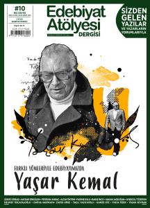 Edebiyat Atölyesi Dergisi 2022 Kış sayısı (10. sayı) Edebiyat Atölyesi Dergisi 2022 Kış sayısı (10. sayı)